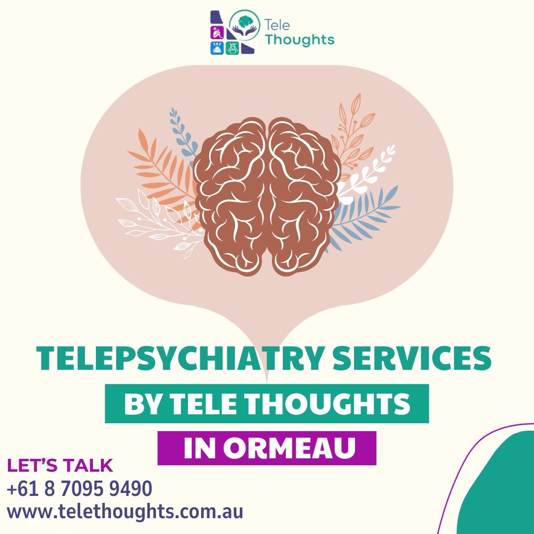 Most Referred Telehealth Services in Ormeau, Local Psychiatrists near Ormeau, Local Tele Psychiatrists Near Ormeau.
